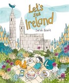 Let's See Ireland! | Sarah Bowie | 