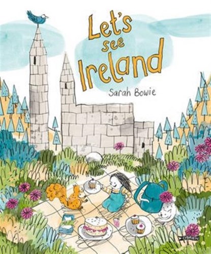 Let's See Ireland!, Sarah Bowie - Gebonden - 9781847177315