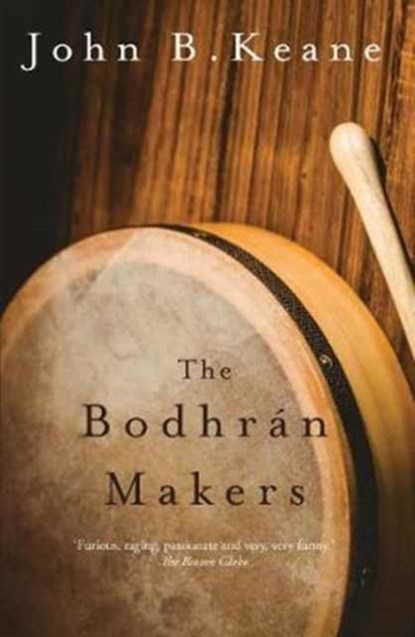 The Bodhran Makers, John B Keane - Paperback - 9781847178855