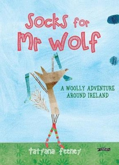 Socks for Mr Wolf, Tatyana Feeney - Gebonden - 9781847179067