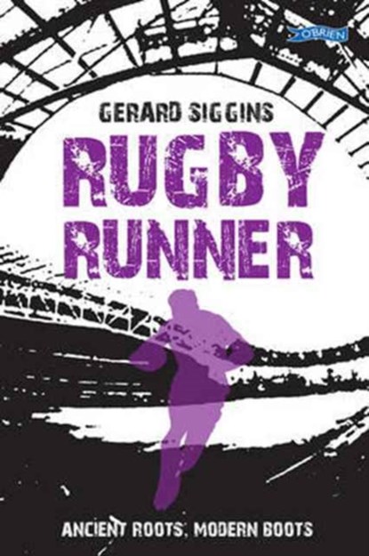 Rugby Runner, Gerard Siggins - Paperback - 9781847179135