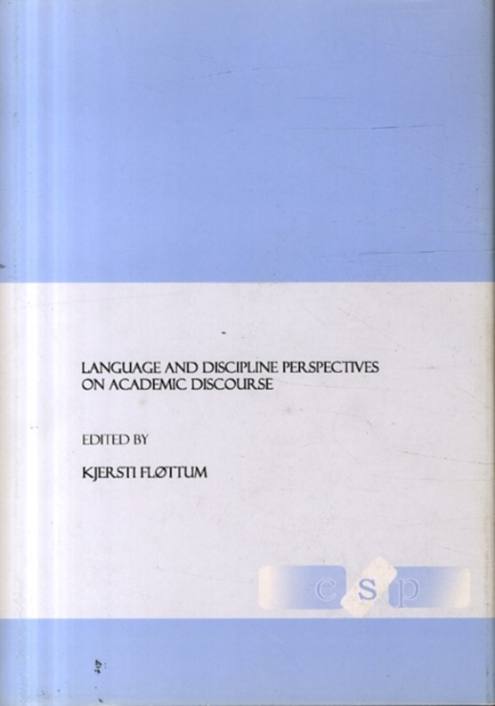 Language and Discipline Perspectives on Academic Discourse