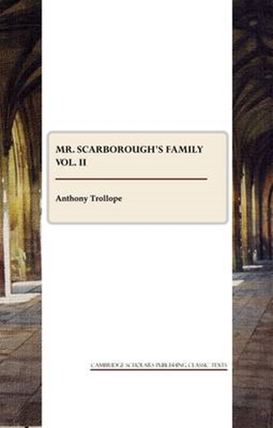 Mr. Scarborough's Family vol. II