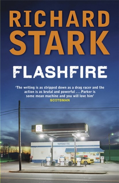Flashfire, Richard Stark - Paperback - 9781847242105