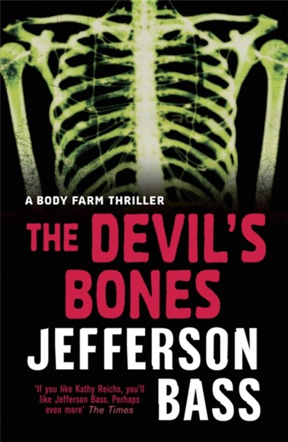 The Devil's Bones, Jefferson Bass - Paperback - 9781847249319