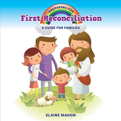 Preparing for First Reconciliation, Elaine Mahon - Paperback - 9781847304001