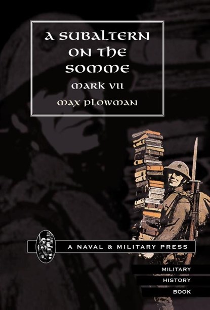 Subaltern on The Somme, Max Plowman - Gebonden - 9781847340726