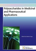 Polysaccharides in Medicinal and Pharmaceutical Applications | Valentin Popa | 