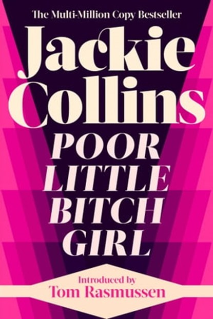 Poor Little Bitch Girl, Jackie Collins - Ebook - 9781847378132