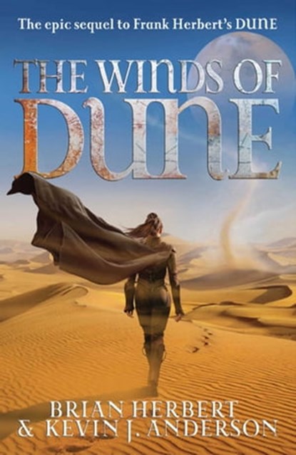 The Winds of Dune, Kevin J. Anderson ; Brian Herbert - Ebook - 9781847378484