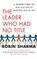 The Leader Who Had No Title, Robin Sharma - Paperback - 9781847378774