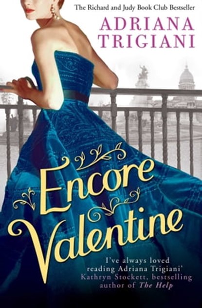 Encore Valentine, Adriana Trigiani - Ebook - 9781847379962
