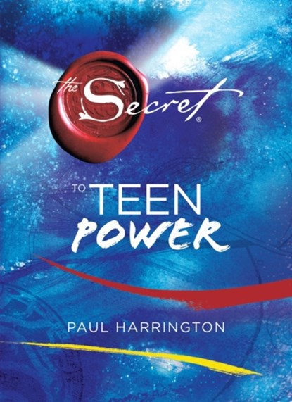 The Secret to Teen Power, Paul Harrington - Gebonden - 9781847386939