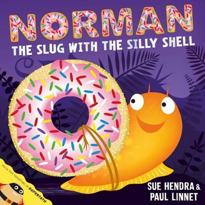 Norman the Slug with a Silly Shell, Sue Hendra ; Paul Linnet - Paperback - 9781847389763