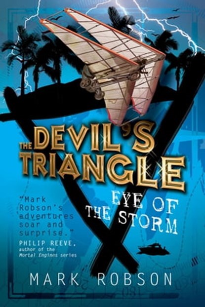 The Devil's Triangle: Eye of the Storm, Mark Robson - Ebook - 9781847389817