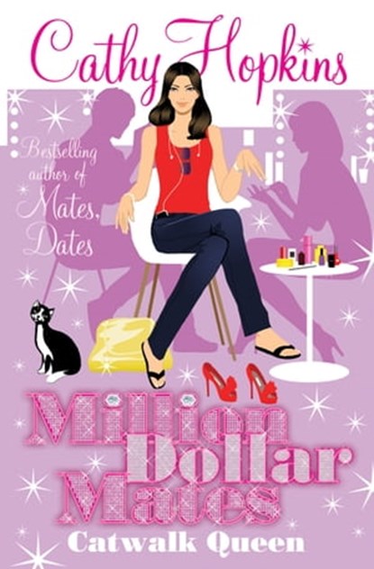 Million Dollar Mates: Catwalk Queen, Cathy Hopkins - Ebook - 9781847389947