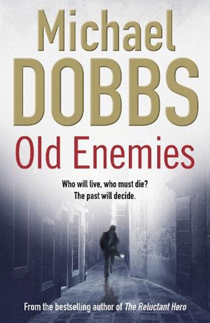 Old Enemies, Michael Dobbs - Paperback - 9781847393241
