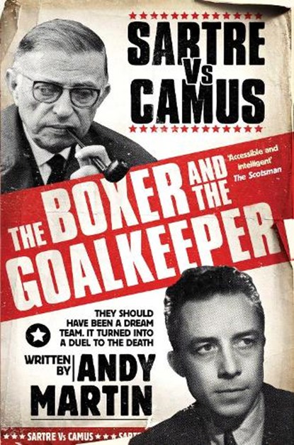 The Boxer and The Goal Keeper, Andy Martin - Paperback - 9781847394255