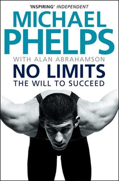 No Limits, Michael Phelps ; Alan Abrahamson - Paperback - 9781847396389