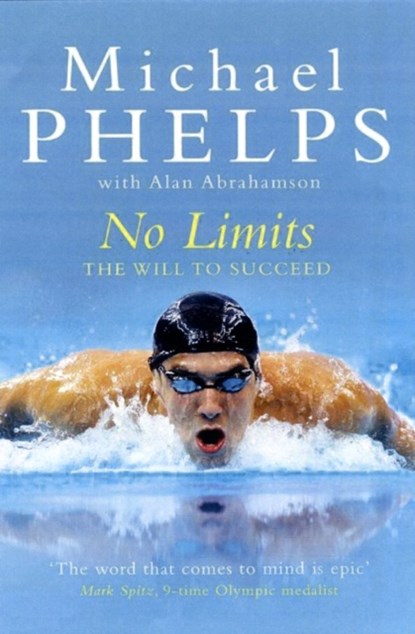 No Limits, Michael Phelps ; Alan Abrahamson - Paperback - 9781847396389