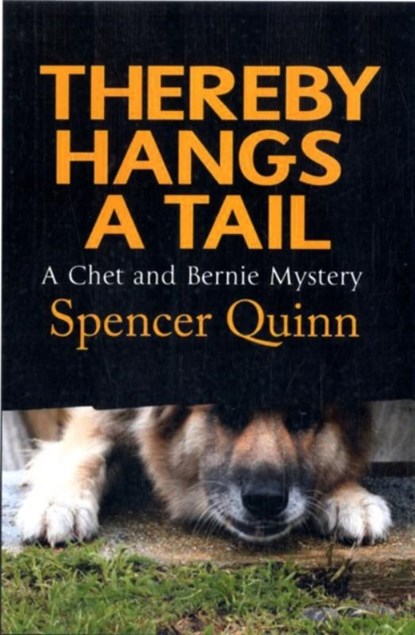 Thereby Hangs a Tail, Spencer Quinn - Paperback - 9781847398376