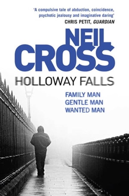 Holloway Falls, Neil Cross - Ebook - 9781847399793
