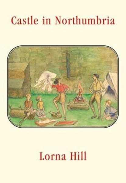 Castle in Northumbria, HILL,  Lorna - Paperback - 9781847452870