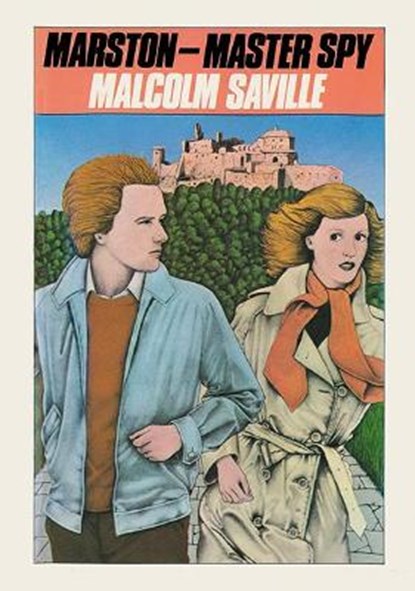 Marston-Master Spy, SAVILLE,  Malcolm - Paperback - 9781847453105