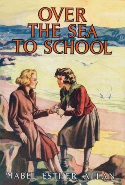 Over The Sea To School, Mabel Esther Allan - Paperback - 9781847453365