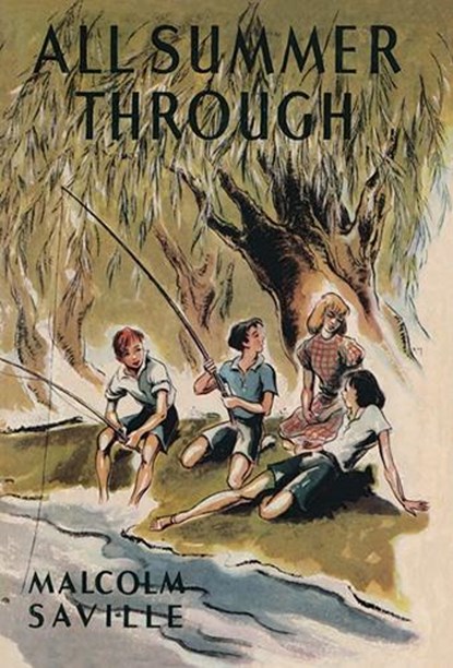 All Summer Through, Malcolm Saville - Paperback - 9781847453686