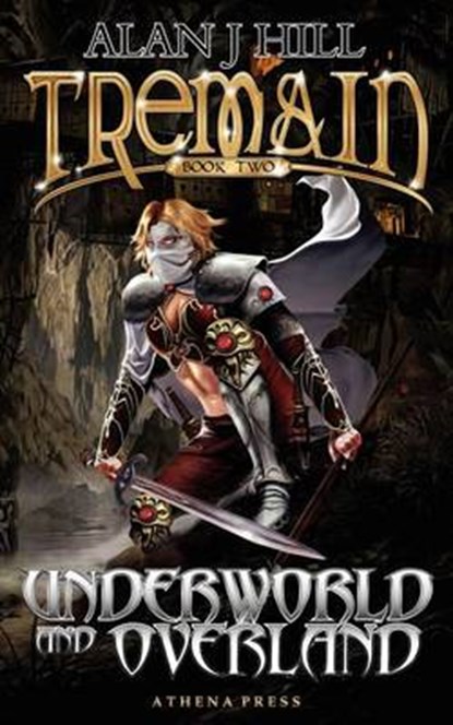 Tremain Book Two, Alan J. Hill - Paperback - 9781847486820
