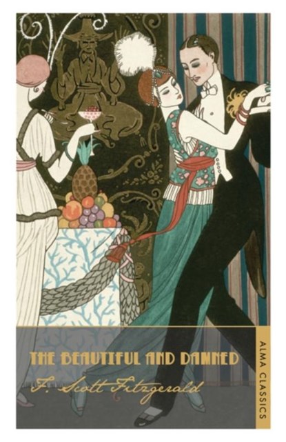 The Beautiful and Damned, F. Scott Fitzgerald - Paperback - 9781847492128