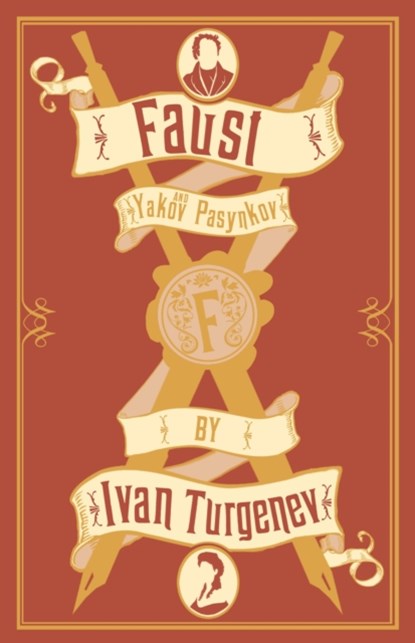 Faust: New Translation, Ivan Turgenev - Paperback - 9781847492180