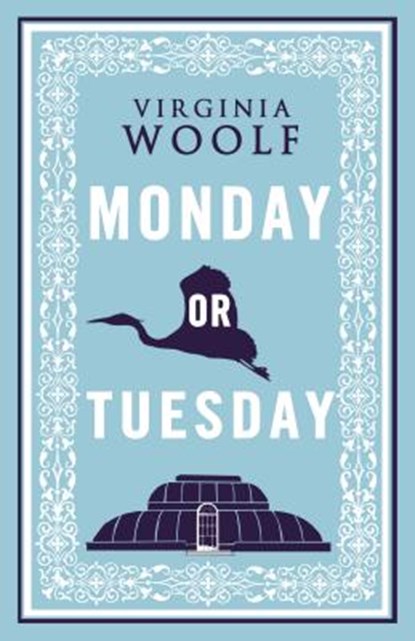 Monday or Tuesday, Virginia Woolf - Paperback - 9781847493477