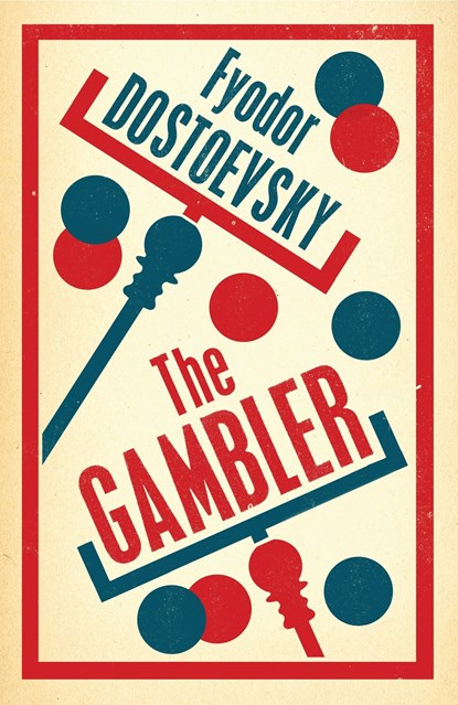 The Gambler: New Translation, Fyodor Dostoevsky - Paperback - 9781847493828
