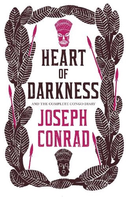 Heart of Darkness and The Complete Congo Diary, Joseph Conrad - Paperback - 9781847494016