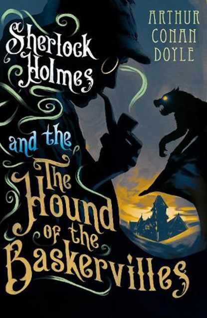 The Hound of the Baskervilles, Arthur Conan Doyle - Paperback - 9781847494962