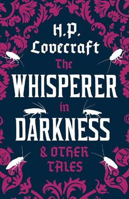 The Whisperer in Darkness and Other Tales, H.P. Lovecraft - Paperback - 9781847494986