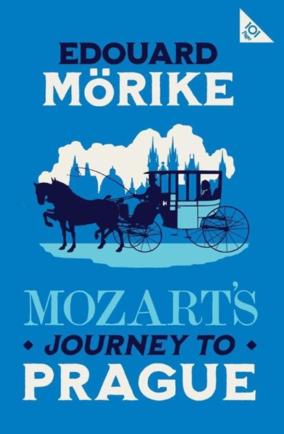 Mozart's Journey to Prague, Eduard Morike - Paperback - 9781847495112