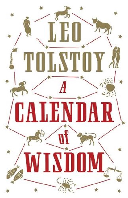 A Calendar of Wisdom, Leo Tolstoy - Paperback - 9781847495631
