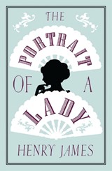 The Portrait of a Lady - Henry James - 9781847495754