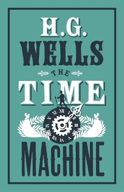 The Time Machine, H.G. Wells - Paperback - 9781847496270