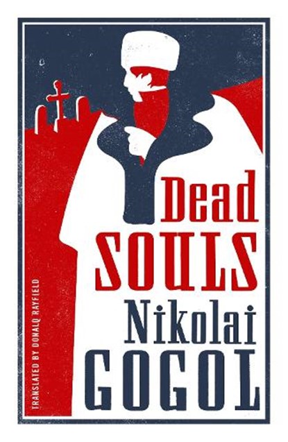 Dead Souls, Nikolai Gogol - Paperback - 9781847496287