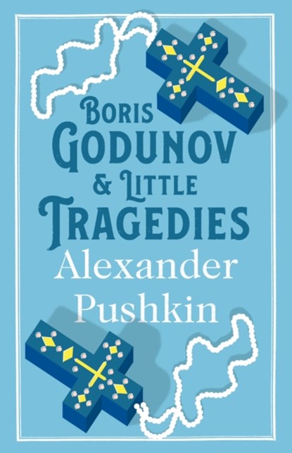Boris Godunov and Little Tragedies, Alexander Pushkin - Paperback - 9781847496911