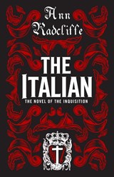 The Italian - Ann Radcliffe - 9781847497031
