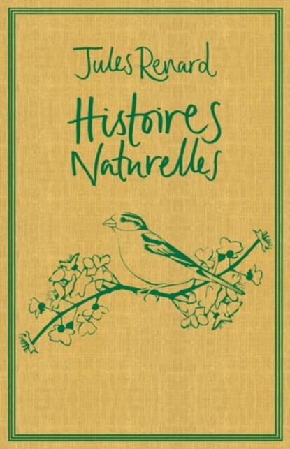 Histoires Naturelles, Jules Renard - Paperback - 9781847497055