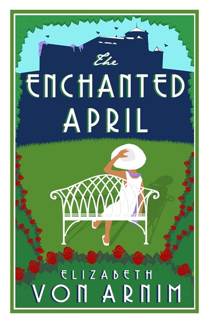 The Enchanted April, Elizabeth von Arnim - Paperback - 9781847497215