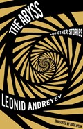 The Abyss and Other Stories | Leonid Andreyev | 