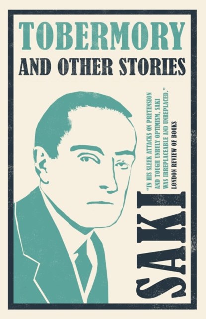 Tobermory and Other Stories, Saki - Paperback - 9781847497307