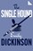 The Single Hound, Emily Dickinson - Paperback - 9781847497727